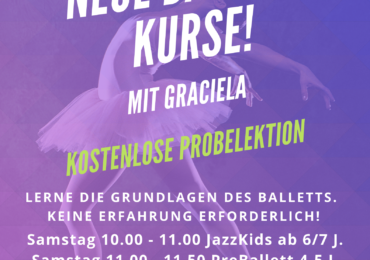 «Neue Ballett-Kurse mit Graciela !!!»